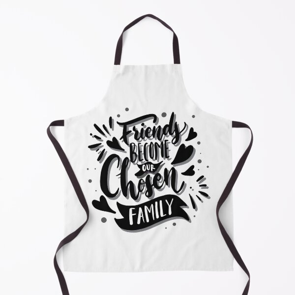 Item preview, Friends Become Our Chosen Family xxx designed and sold by Creativenetic.