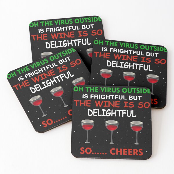 Item preview, Oh the virus outside is frightful but the wine is so delightful - Christmas funny saying designed and sold by DBkaushal.
