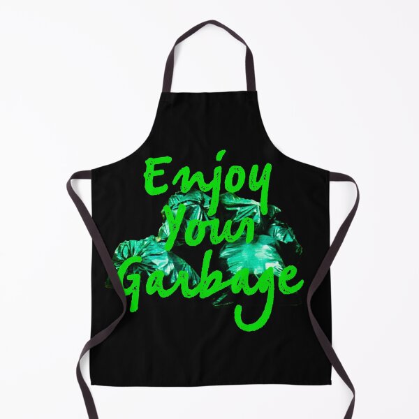 Item preview, Enjoy Your Garbage-Green designed and sold by wildjellybeans.