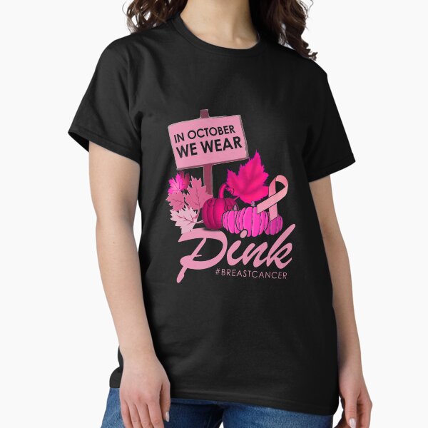 Item preview, In October we wear pink for breast cancer awareness designed and sold by mederDESIGNS.