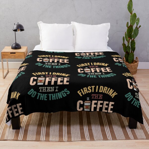 Item preview, First I Drink The Coffee Then I Do The Things Amusing designed and sold by GravitiTees.