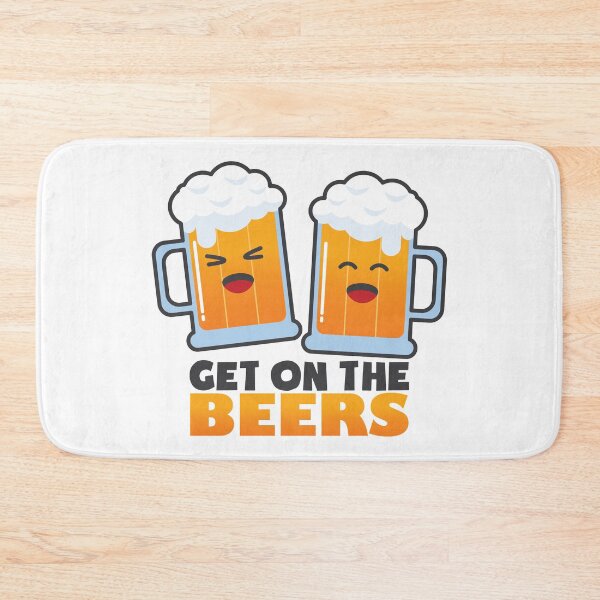 Item preview, Get On The Beers designed and sold by pintsandquarts.