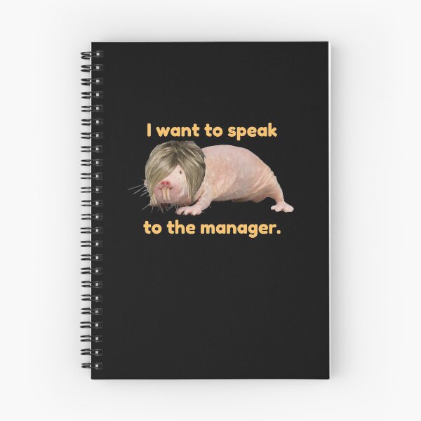 Item preview, I want to speak to the manager. - Karen naked mole rat designed and sold by Redga.