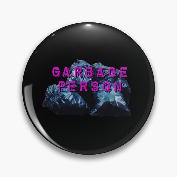 Item preview, Garbage Person designed and sold by wildjellybeans.