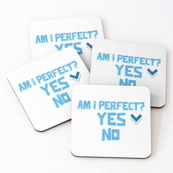 Item preview, Am I Perfect? Yes Or No designed and sold by greenchimp.