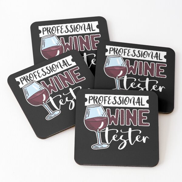 Wine Tasting Glass Alcohol Drinker Liquor Drinking Humor Fun Coasters (Set of 4)