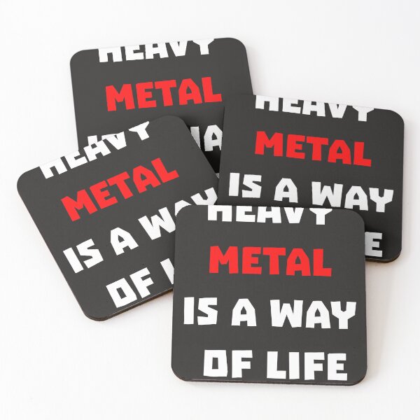 Item preview, Heavy Metal Is a Way of Life designed and sold by QuotesDogma.