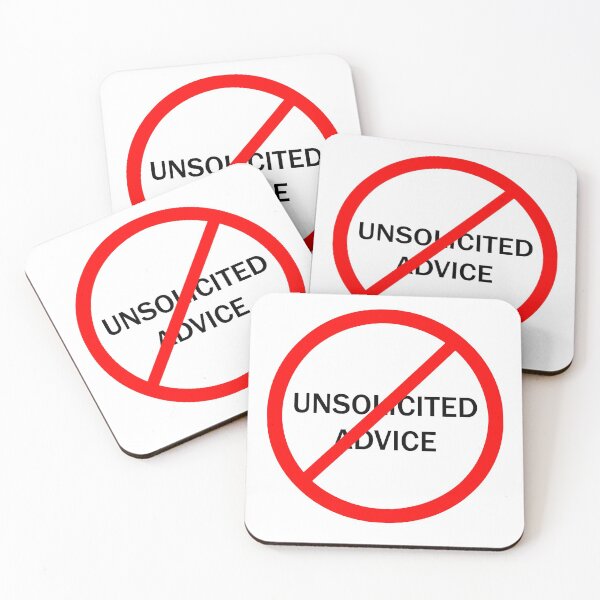 Item preview, No Unsolicited Advice T Shirt designed and sold by WDoranDesigns.