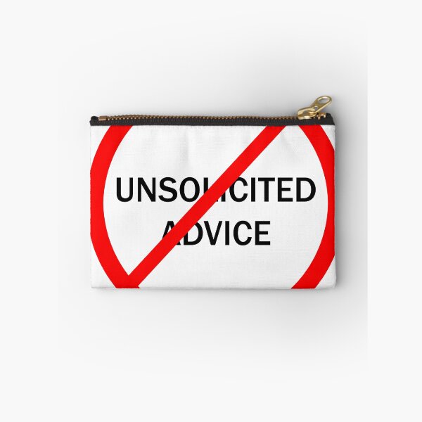 Item preview, No Unsolicited Advice T Shirt designed and sold by WDoranDesigns.