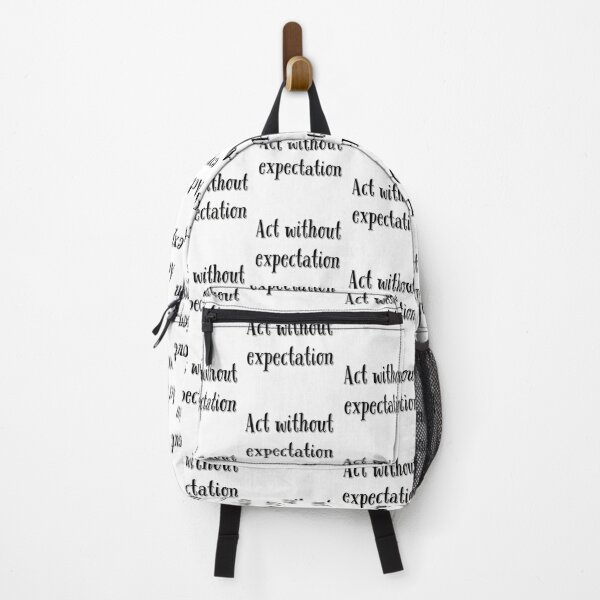 Item preview, Act Without Expectation designed and sold by jwebmarket.