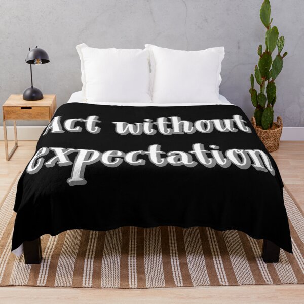 Item preview, Act Without Expectation designed and sold by jwebmarket.