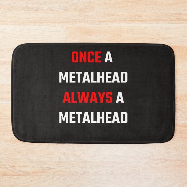 Artikelvorschau, Einmal ein Metalhead Immer ein Metalhead entworfen und verkauft von QuotesDogma.