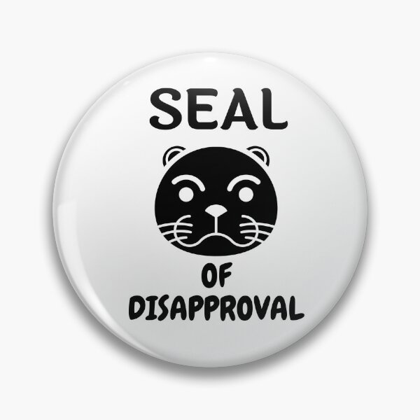Item preview, seal of disapproval designed and sold by subodh kumar.