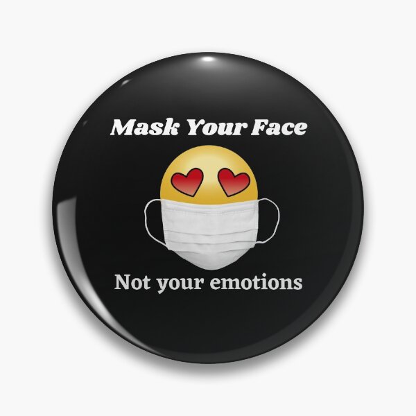Item preview, Mask Your Face....Not your emotions designed and sold by PlanetPono.