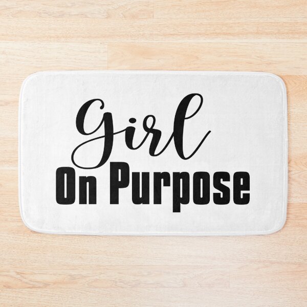 Item preview, Girl On Purpose, Women Motivational Quotes designed and sold by OnPurposeMarket.