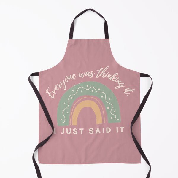 Item preview, Everyone was thinking it I just said it ! designed and sold by MariusMunteanu.