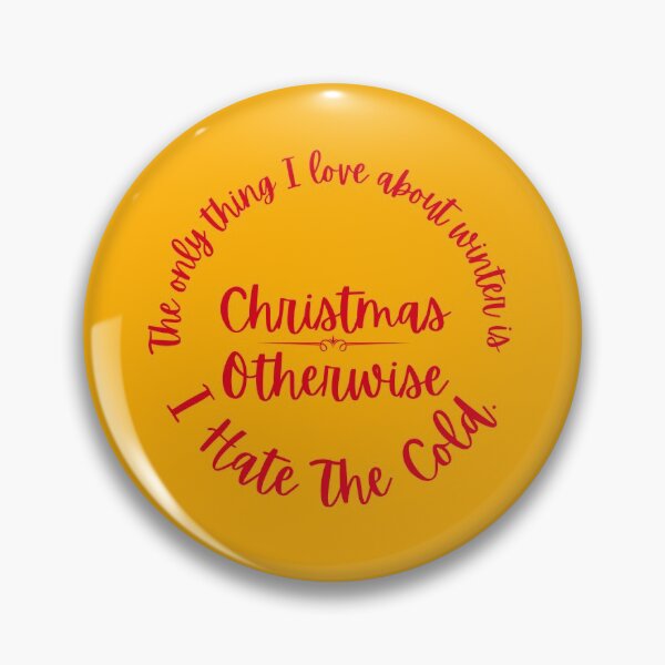 Item preview, I Hate the cold funny winter quote designed and sold by The Sober Art.