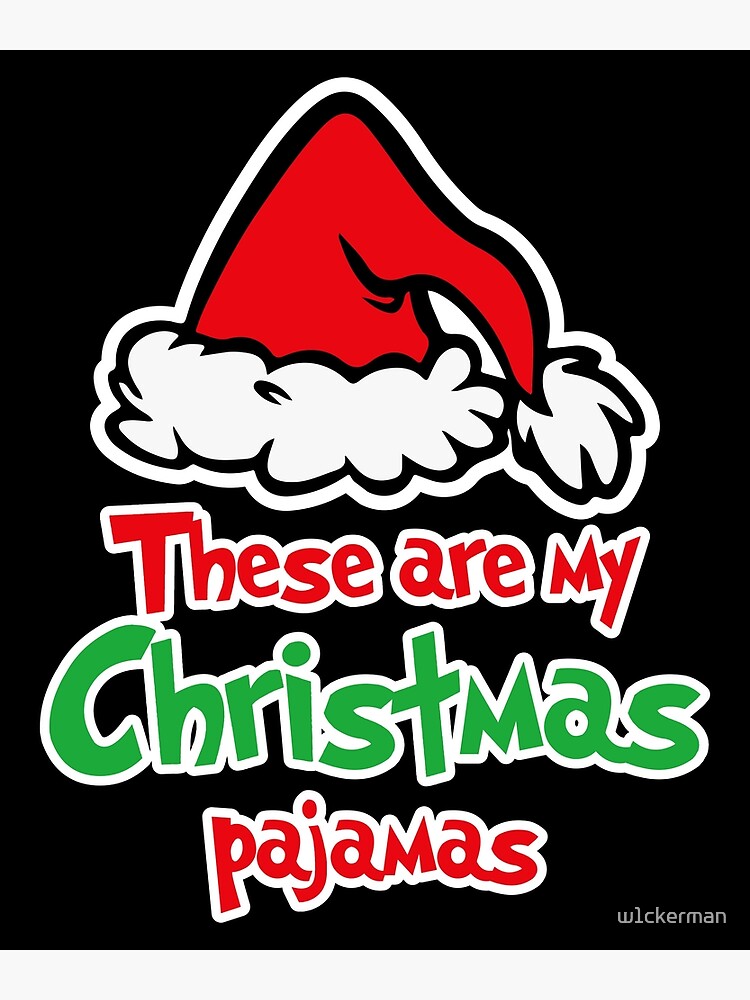 These Are My Christmas Pajamas Greeting Card