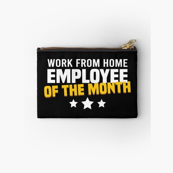 Item preview, Work from home Employee of the Month designed and sold by foramelie.