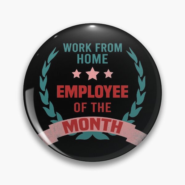 Item preview, Work from home Employee of the Month, Distressed Blue designed and sold by foramelie.