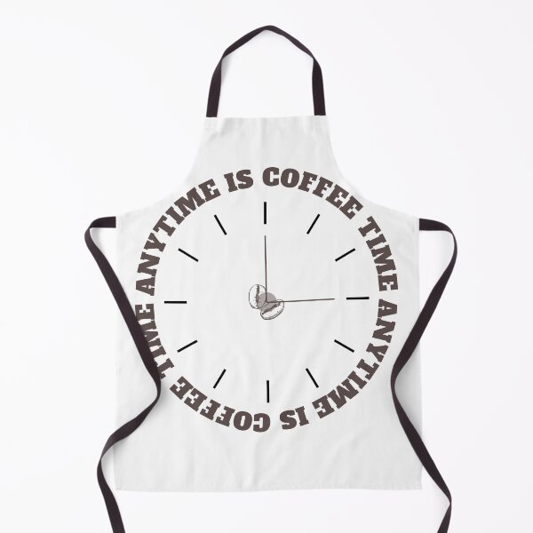 Item preview, anytime is coffee time designed and sold by Iail Ioa.