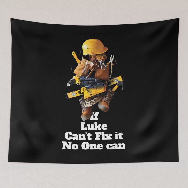 Item preview, If Luke can't fix it no one can - Working Funny designed and sold by elhefe.