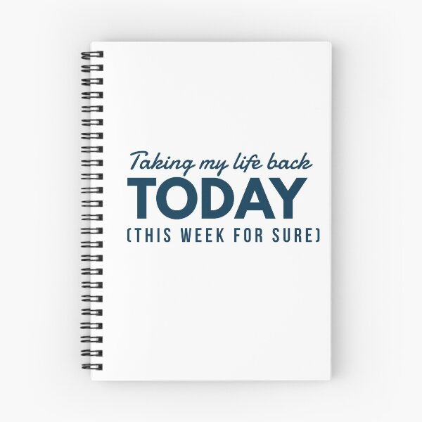 Item preview, Taking my life back TODAY (this week for sure) designed and sold by HamiltonmagicTs.