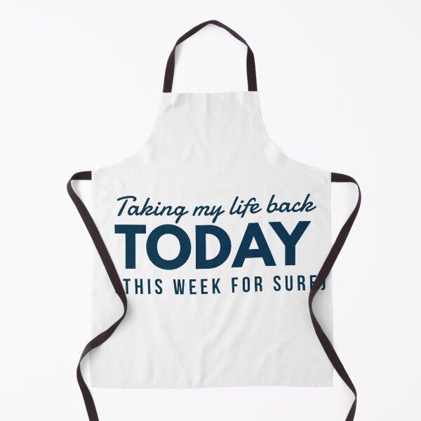 Item preview, Taking my life back TODAY (this week for sure) designed and sold by HamiltonmagicTs.