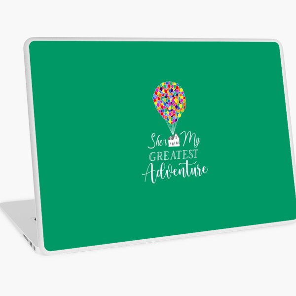 She's My Greatest Adventure Laptop Skin
