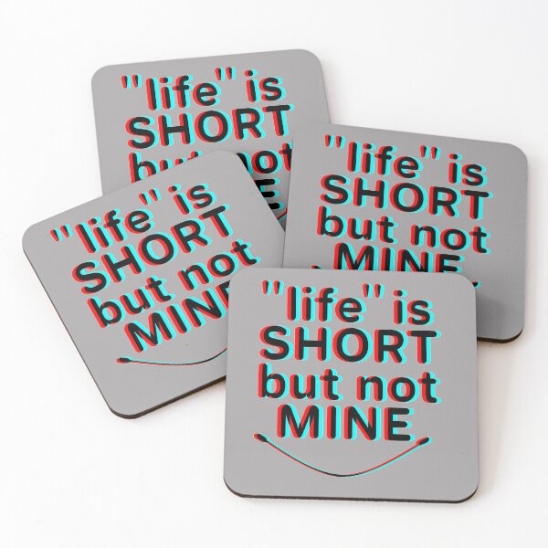 Item preview, Life is short but not mine designed and sold by aktiveaddict.