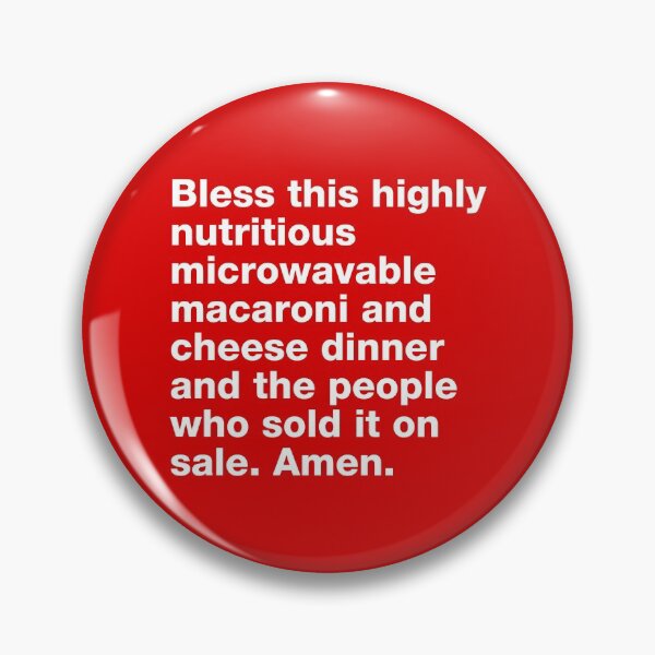 Item preview, Bless this highly nutritious microwaveable macaroni and cheese dinner designed and sold by CrystalCrush.