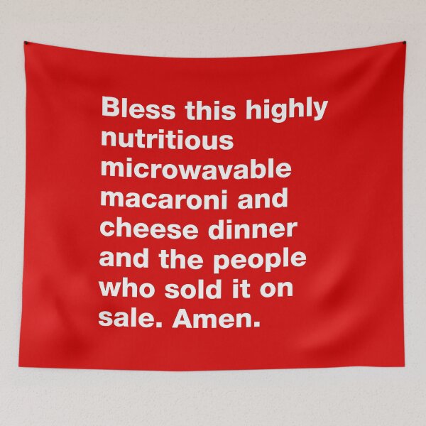Item preview, Bless this highly nutritious microwaveable macaroni and cheese dinner designed and sold by CrystalCrush.