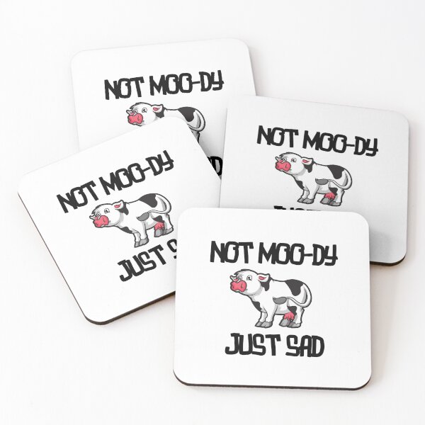 Item preview, Not MOODY just SAD. Moody cow! designed and sold by Melin-aRT.