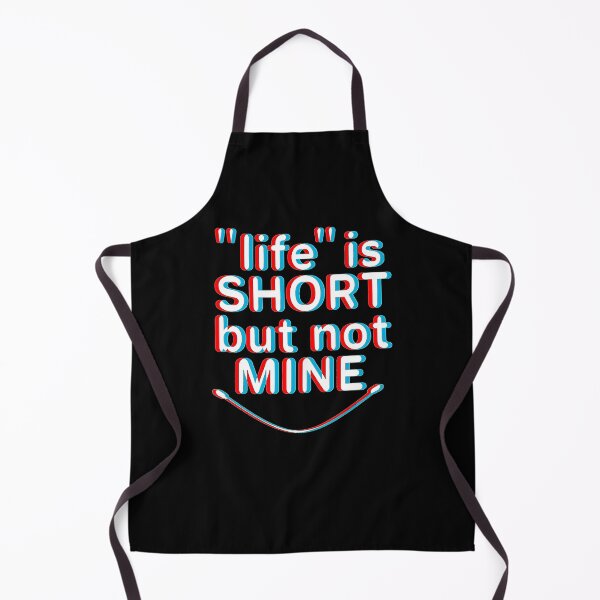 Item preview, Life is short but not mine designed and sold by aktiveaddict.