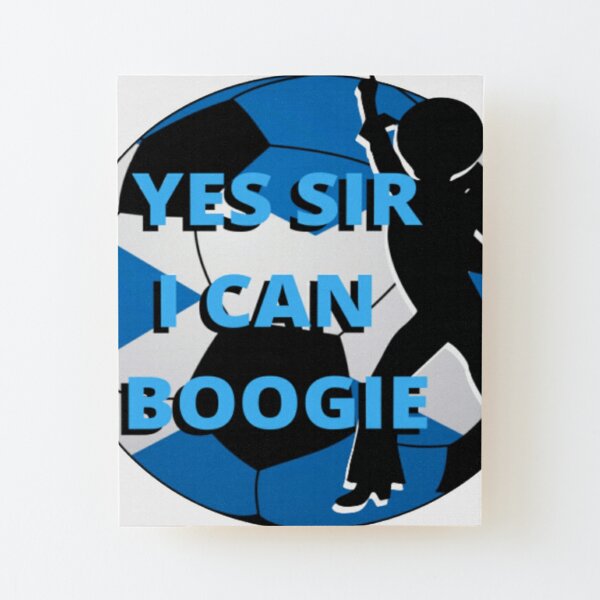 yes sir i can boogie scotland t shirt