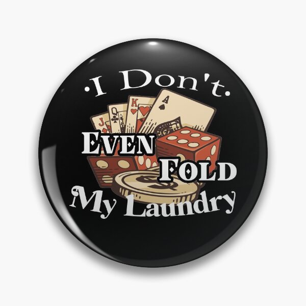 Item preview, I Don't Even Fold My Laundry poker, poker gambling birthday gift ideas for girlfriend boyfriend, christmas gift, card game retro vintage illustration   designed and sold by sfcompany.