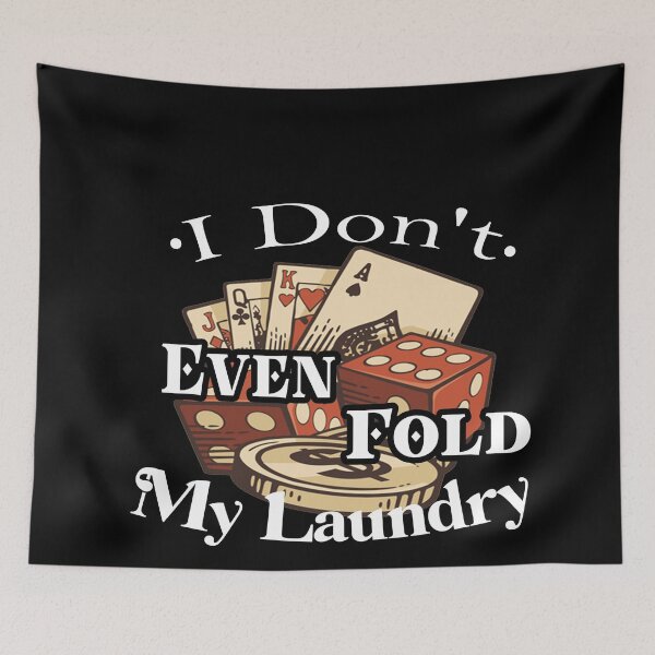 Item preview, I Don't Even Fold My Laundry poker, poker gambling birthday gift ideas for girlfriend boyfriend, christmas gift, card game retro vintage illustration   designed and sold by sfcompany.