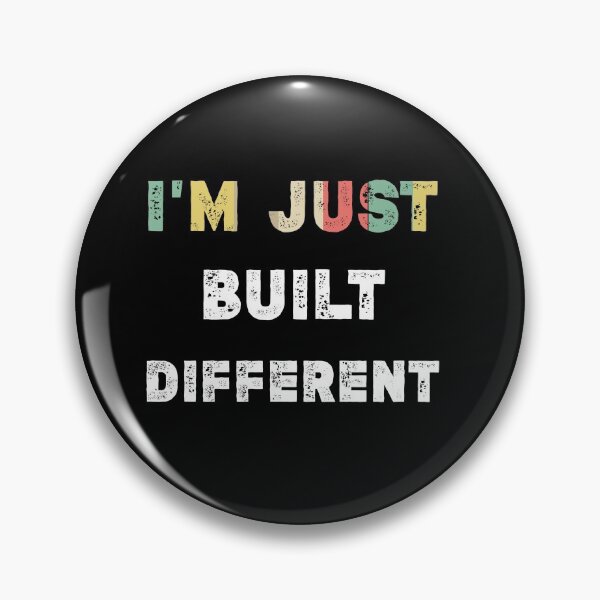 Item preview, I'm Just Built Different - funny saying sarcastic cool Long Sleeve,i'm just built different origin designed and sold by Essakhi12.