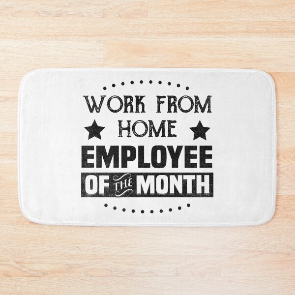 Item preview, Work from home, Employee of the Month designed and sold by foramelie.