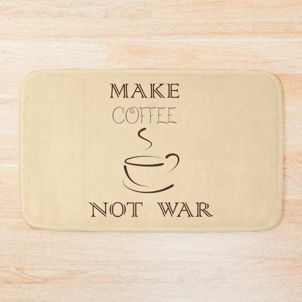Item preview, Make Coffee Not War / Shirt / Hoodie / Tank Top / Funny Coffee Shirt / Coffee Lover / Coffee Tee / Coffee Lover Gift / Coffee T-Shirt  designed and sold by tshirt redbubble.