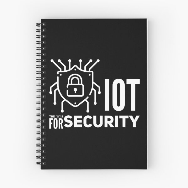 Item preview, IOT The "S" Is For Security (white) designed and sold by Stornu2Ruedas.