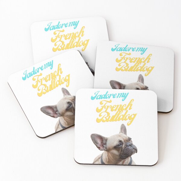 Item preview, I adore my French Bulldog designed and sold by MikeMacro.