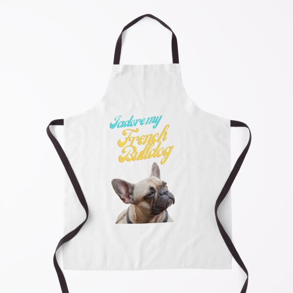 Item preview, I adore my French Bulldog designed and sold by MikeMacro.