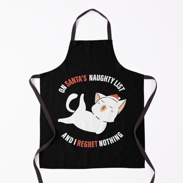 Item preview, On Santa's Naughty List And I Regret Nothing Misbehaviour designed and sold by GravitiTees.