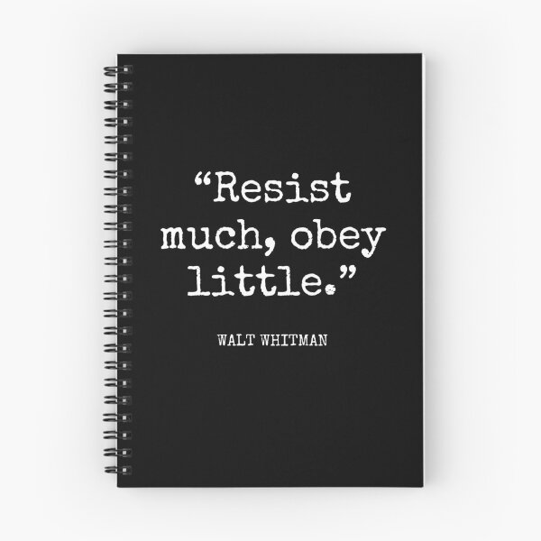 Item preview, Walt Whitman - Resist much, obey little. designed and sold by SocraticQuotes.