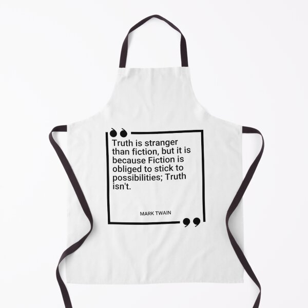 Item preview, Mark Twain - Truth is stranger than fiction, but it is because Fiction is obliged to stick to possibilities; Truth isn't. designed and sold by SocraticQuotes.