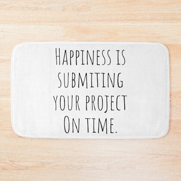 Item preview, Architecture Quote Happiness is Submitting Your Project On Time designed and sold by A. P..