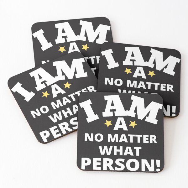 Item preview, I am a no matter what person. designed and sold by UnboundFull.