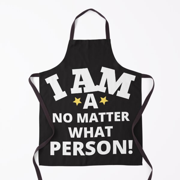 Item preview, I am a no matter what person. designed and sold by UnboundFull.