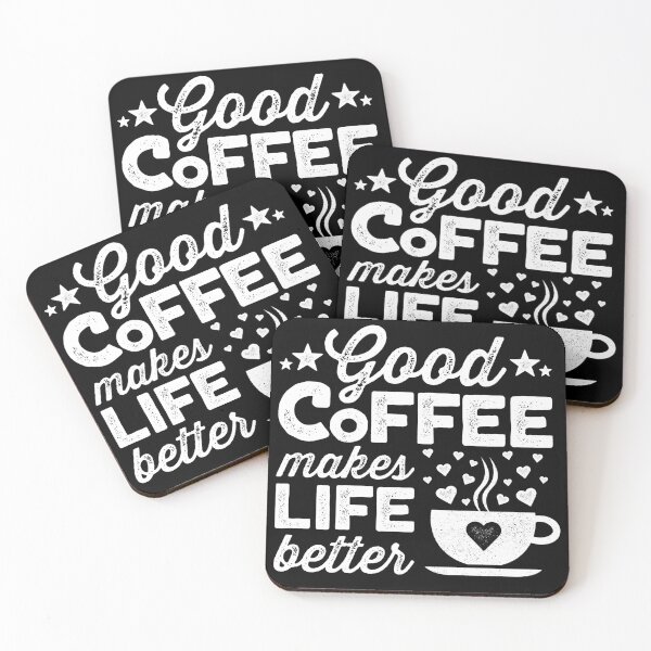 Item preview, Good Coffee Makes Life Better designed and sold by justjonboy.